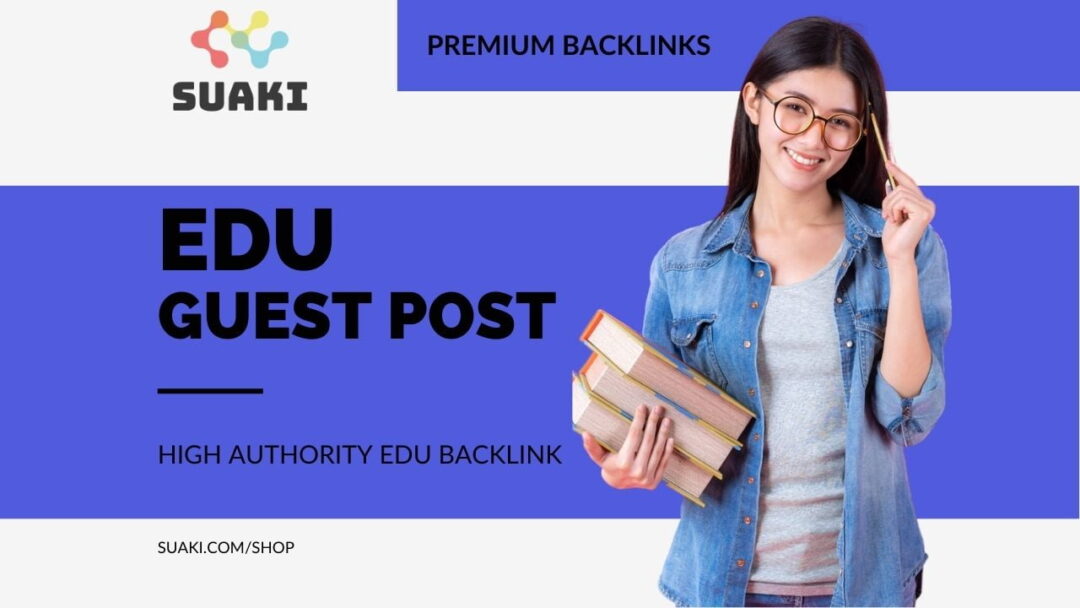 edu guest post backlink- suaki.com
